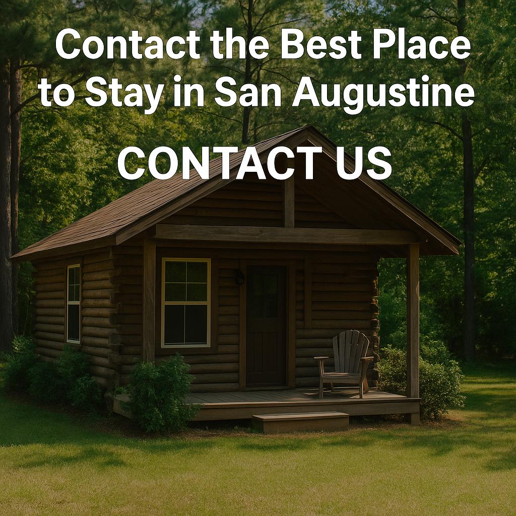 A cozy log cabin in the woods near San Augustine, Texas with white text overlay that reads "Contact the Best Place to Stay in San Augustine – Contact Us"